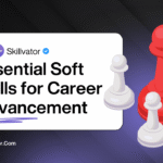 Essential Soft Skills for Career Advancement
