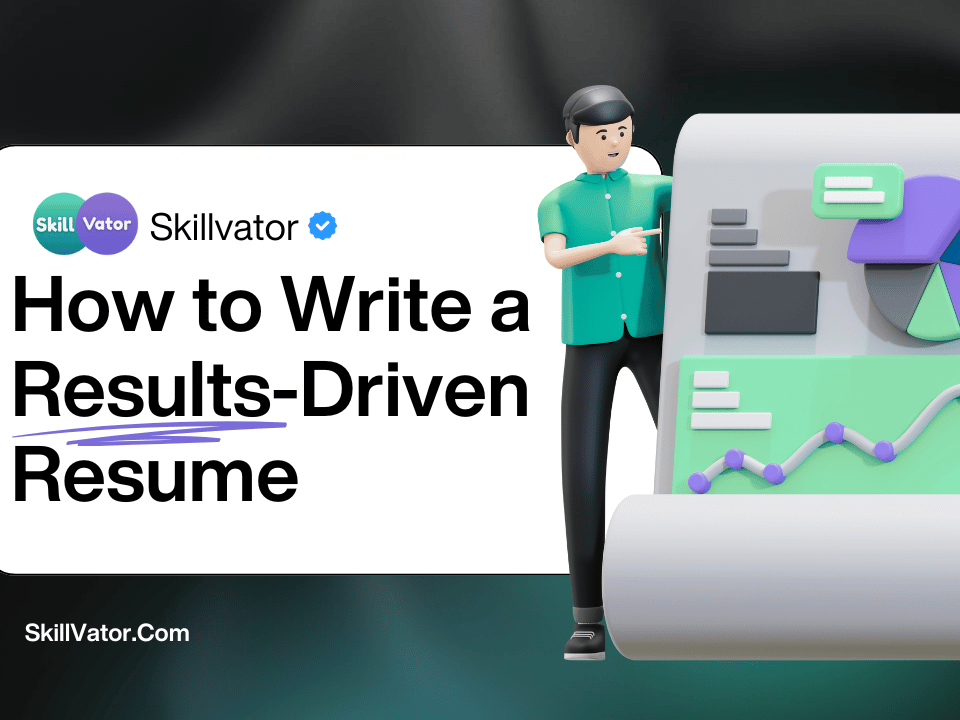 How to Write a Results-Driven Resume