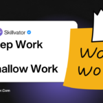 Deep Work vs Shallow Work